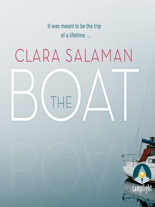 Title details for The Boat by Clara Salaman - Wait list